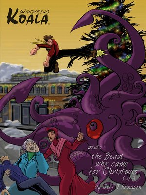 cover image of Wandering Koala Meets the Beast Who Came for Christmas 1 of 3